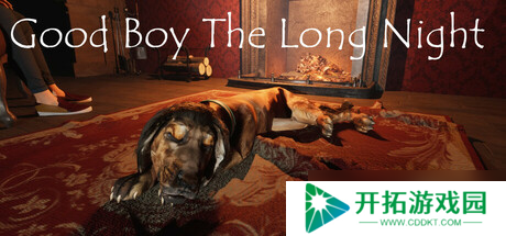 动物视角体验游戏《Good Boy The Long Night》正式上线