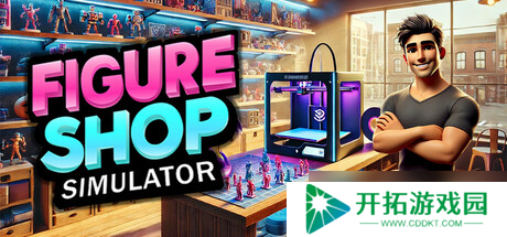 《Figure Shop Simulator》8月5日正式上线 Steam同步更新